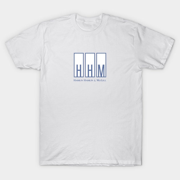 Discover Hamlin Hamlin & McGill Shirt, Jimmy McGill Nemesis Tee, Better Call Saul
