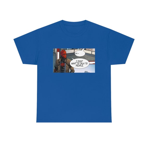 Red Hood I Don t Want to Talk to People Tee Etsy Ireland
