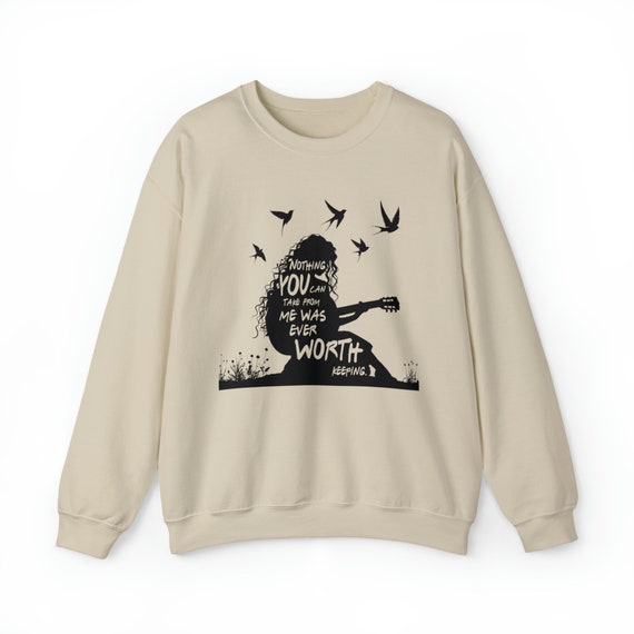 Lucy Gray Baird Nothing You Can Take From Me Was Ever Worth Keeping Sweatshirt Etsy Canada