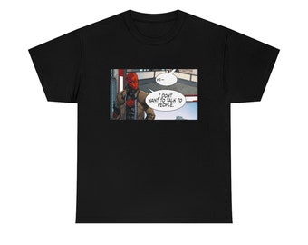 Red Hood I Don't Want to Talk to People Tee
