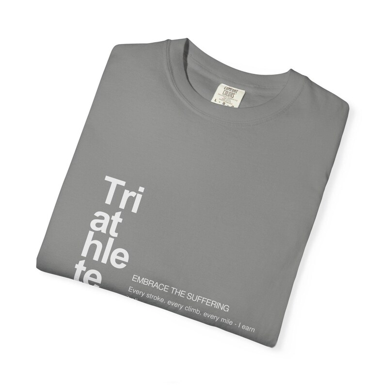 Triathlete T-shirt | Embrace The Suffering | Ironman Gift | Swim Bike Run Shirt | Triathlon Gift for Her | Endurance Athlete Tee image 4