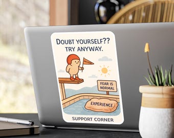 Twijfel je? Motiverende sticker Probeer hoe dan ook | Kiss-cut vinyl sticker