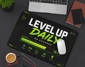 Level Up Daily No Excuses Desk Mat | Gaming Mousepad, Motivational Desk Pad