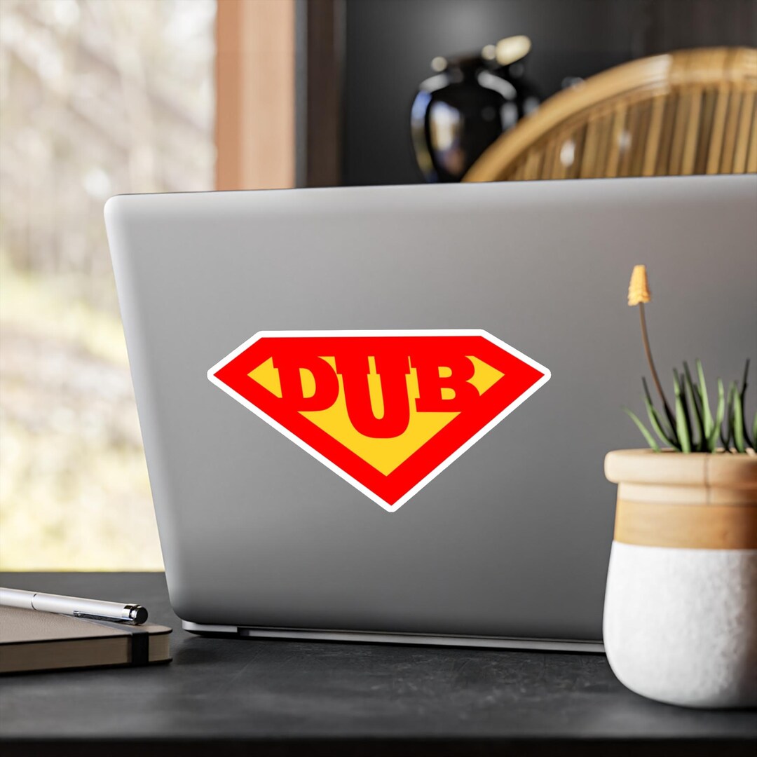 Super Dub Sticker Kiss-cut Vinyl Decals | Superdub Super-dub - Etsy