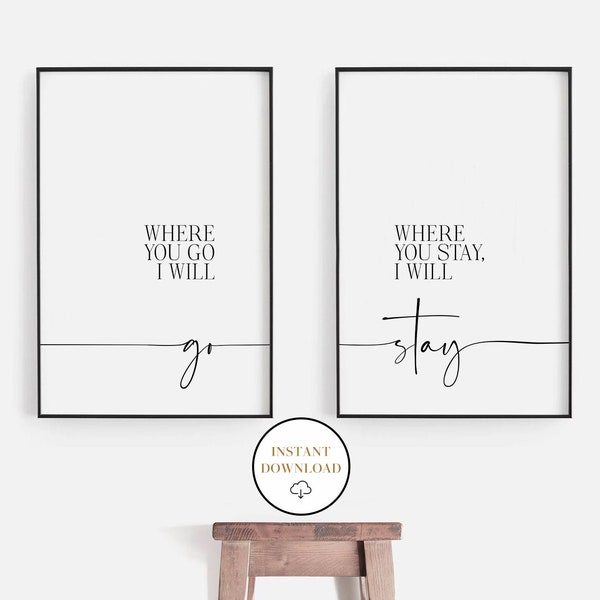 Where You Go I Will Go Where You Stay I Will Stay Printable Wall Art, Bible Verse Sign, Ruth 1:16, Scripture Prints, Christian Wall Decor