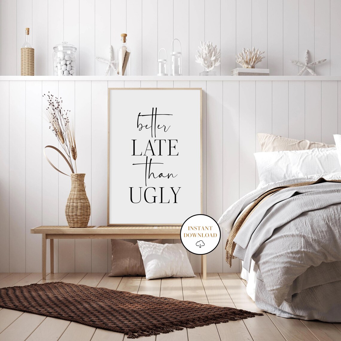 Better Late Than Ugly Printable Wall Art Girl Room Decor - Etsy