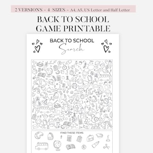 May include: A black and white printable back to school game sheet featuring a search puzzle with various school-themed line art icons. The header reads BACK TO SCHOOL GAME PRINTABLE and BACK TO SCHOOL Search, with a section at the bottom labeled FIND THESE ITEMS.