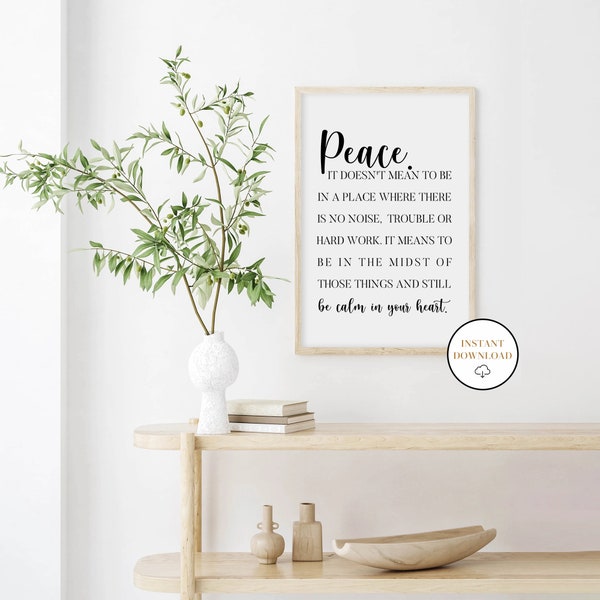 Peace Quote Printable Wall Art, Peace Sign, Be Calm In Your Heart, Home Decor, Inspirational Quotes, Typography Poster, Motivational Quotes