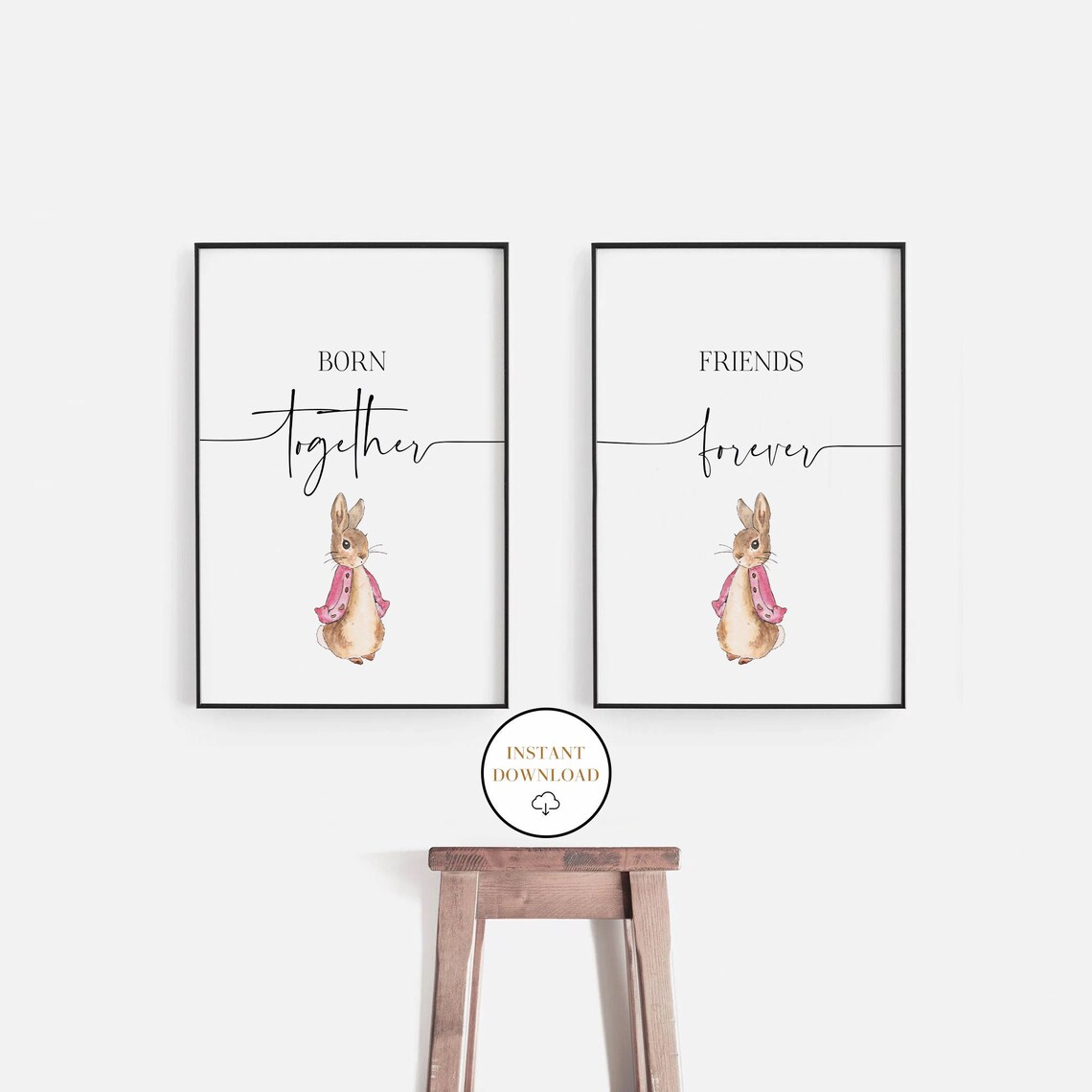 Born Together Friends Forever Printable Wall Art Twins - Etsy