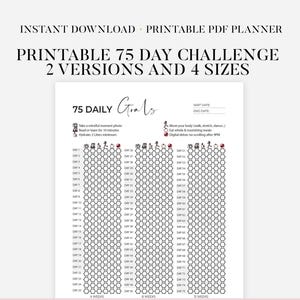 Puede incluir: Planificador PDF imprimible del Desafío de 75 días con fondo blanco. El planificador incluye una tabla de 75 objetivos diarios con espacio para realizar un seguimiento del progreso. El texto incluye "Descarga instantánea" y "2 versiones y 4 tamaños."