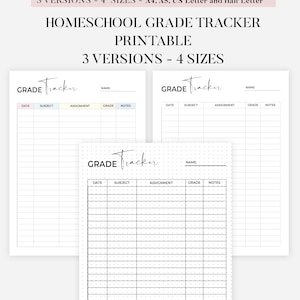 Peut inclure: Trois feuilles de suivi des notes pour l'école à la maison imprimables en formats A4, A5, US Letter et Half Letter. Les documents présentent un en-tête GRADE Tracker, une ligne pour le nom et des colonnes pour date, sujet, devoir, note et notes.