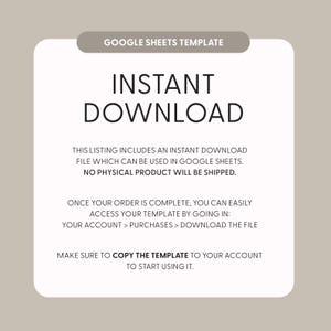 May include: An announcement for a digital product, featuring the text "GOOGLE SHEETS TEMPLATE" and "INSTANT DOWNLOAD". The text clarifies that it's a Google Sheets file, with no physical item dispatched. Instructions are given for accessing the template after purchase.
