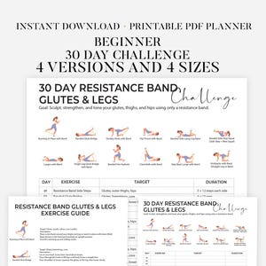 Peut inclure: Un planificateur PDF imprimable blanc intitulé "30 Day Resistance Band Glutes & Legs Challenge". Le document présente des illustrations d'exercices et un guide d'entraînement. Le texte comprend "Beginner" et "4 Versions and 4 Sizes."