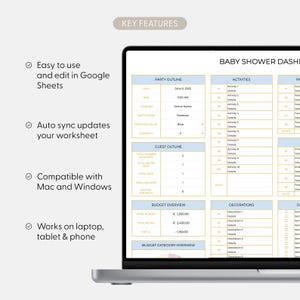 May include: A laptop screen showing a baby shower dashboard template in Google Sheets. The template includes sections for party outlines, activities, guest outlines, budget overviews, and decorations. Key features include ease of use, auto-sync updates, and compatibility with Mac and Windows.