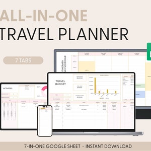 May include: A digital illustration of a computer screen, tablet, and smartphone displaying a Google Sheet template for travel planning. The template has seven tabs, including "Activities", "Itinerary", "Daily Schedule", "Travel Budget", and "Summary". The text "7-in-one Google Sheet - Instant Download" is displayed at the bottom of the image.