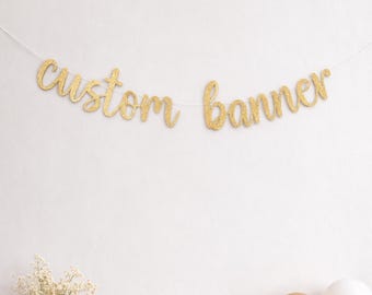 Custom Banner, Birthday, Bachelorette, Baby Shower, Bride to be, Party Backdrop Garland, Letter Garland