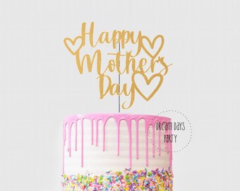 Happy Mothers Day Cake Topper, Best Mom Ever, Mom Cake Topper, Gold Cake Topper, First Mothers Day, Mommy Cake Topper, Cake decorations