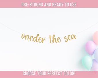 Oneder the Sea Banner – Under the Sea Mermaid 1st Birthday Decor Party