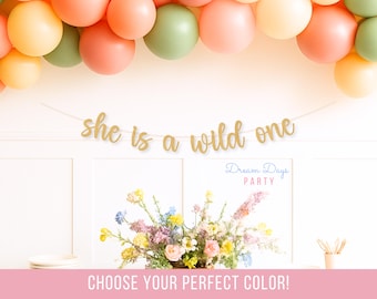 She Is a Wild One Banner, Boho Safari 1st Birthday Garland, Wildflower Girl Party Decoration