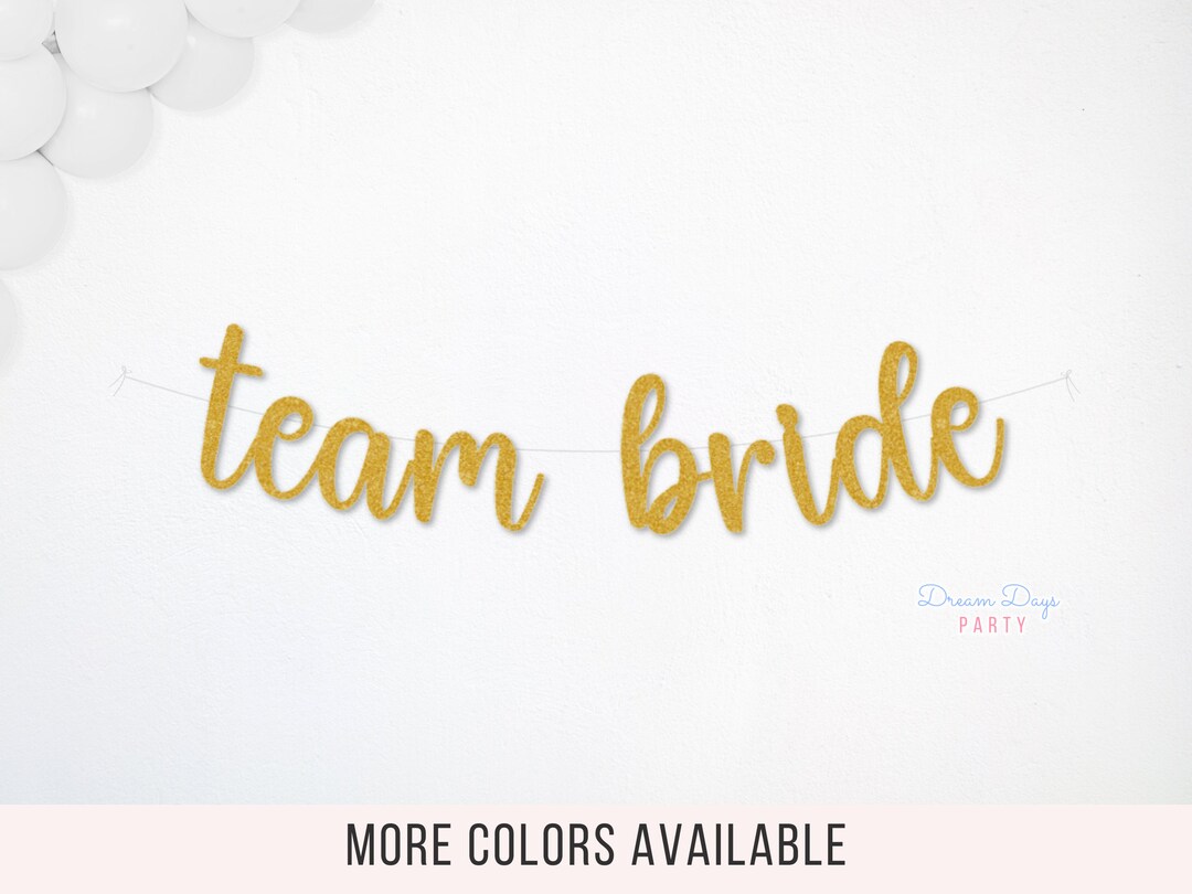 Team Bride Banner - Perfect for Bachelorette Party, Bridal Shower, Hen ...
