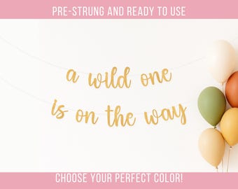 A Wild One Is On The Way Banner: Safari Baby Shower Decor, Jungle Theme Gender Party