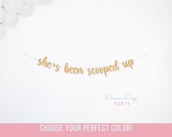 Shes Been Scooped Up Banner, Bridal Shower Decor, Ice Cream Theme, Pastel Pink Bachelorette