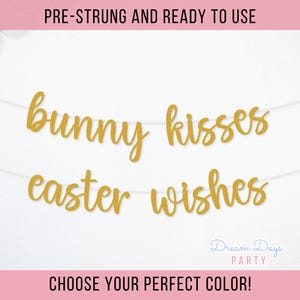 Bunny Kisses Easter Wishes Banner, Easter Bunny Decor, Happy Easter Sign, Spring Home Decor, Easter Party Decorations, Easter Wall Art
