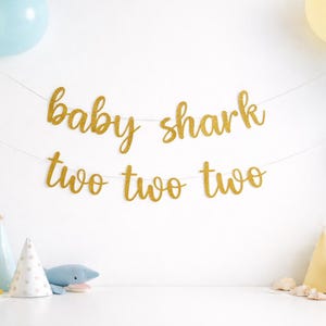 Baby Shark Two Two Two Birthday Banner, Second Birthday Party Decor, Shark Theme, 2nd Birthday Party Supplies