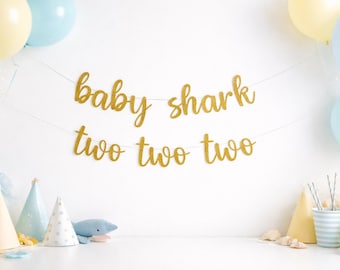 Baby Shark Two Two Two Birthday Banner, Second Birthday Party Decor, Shark Theme, 2nd Birthday Party Supplies