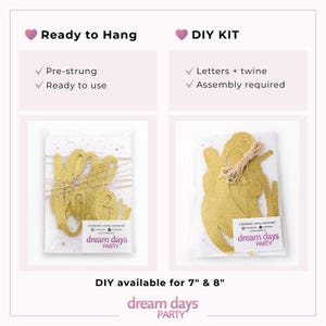 May include: Gold glitter party banner kits, available as ready-to-hang or DIY. The ready-to-hang banner is pre-strung. The DIY kit includes letters and twine, requiring assembly. The banner is available in 7" and 8" sizes. The banner says "Celebrate every moment!" and is from Dream Days Party.