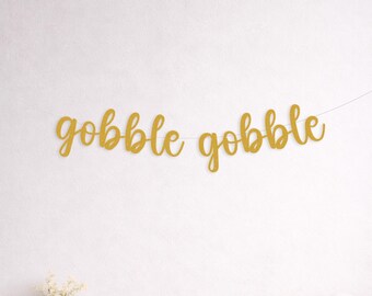 Thanksgiving Gobble Gobble Banner, Festive Fall Decor, Turkey Day Autumn Garland, Harvest Party Supplies