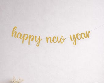 Happy New Year Banner, Party Decorations, New Years Eve Celebration, Festive Home or Office