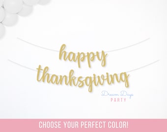 Happy Thanksgiving Banner, Thanksgiving Garland Party Decor, Dinner Autumn Sign