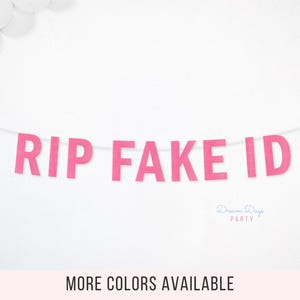 RIP Fake ID Banner - Funny 21st Birthday Party Decor, Finally Legal Sign, Twenty First Bday Decorations, Turning 21 Celebration Banner