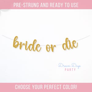 Bride or Die Banner for Spooky Bachelorette Party, Til Death Do Us Party Sign, Halloween Bach Decor, Gothic Bride Shower