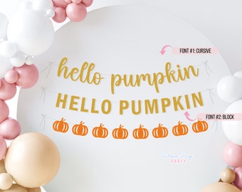 Hello Pumpkin Banner | Garland for Pumpkin Baby Shower | Glitter Autumn & Thanksgiving Decor | Fall Pumpkin | Little Pumpkin