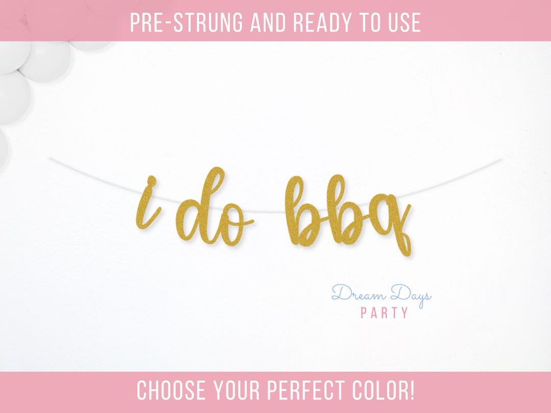 I Do Bbq: Glitter Cursive Banner for Engagement Party, Backyard Bridal ...