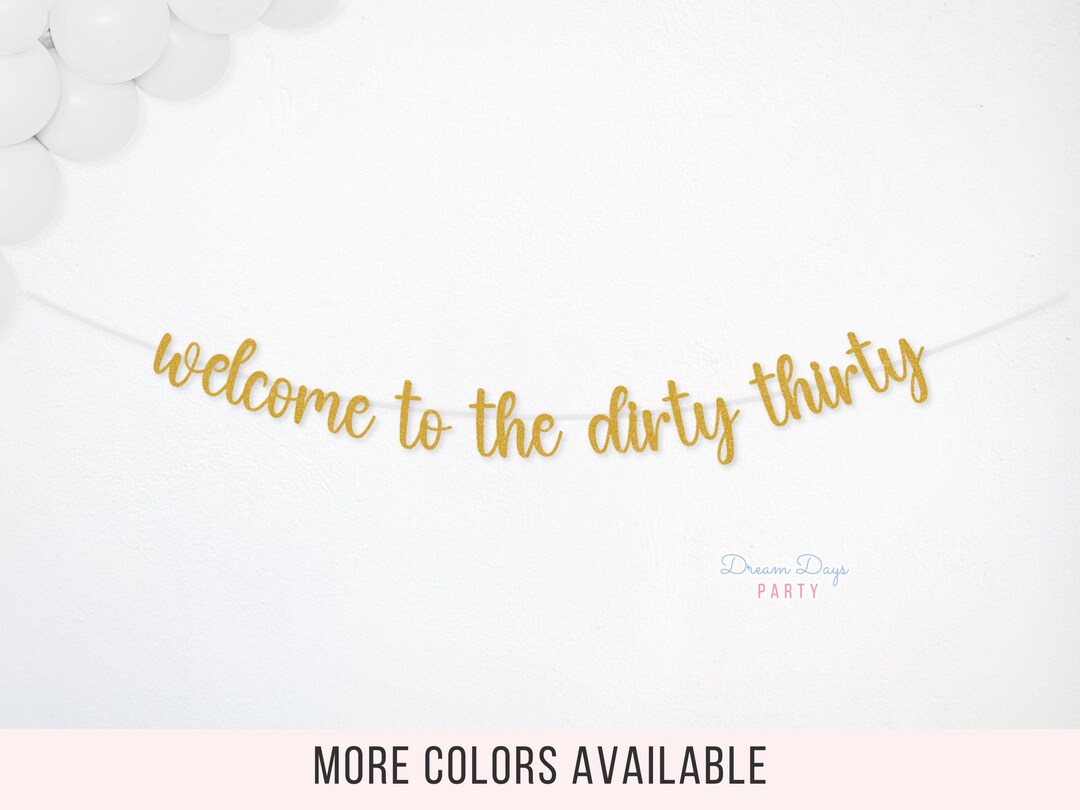 NAME'S Dirty Thirty / Cartello personalizzato per il 30° compleanno