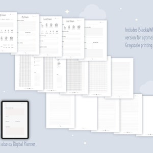 Dream Journal comes in Black and White version for optimal Grayscale printing. Black&White version is included. Dream Journal can also be used Digitally as a Digital Planner/Notebook in GoodNotes, Notability, Noteshelf etc.