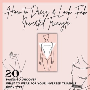 How To Dress & Look Fab - Inverted Triangle Body Type