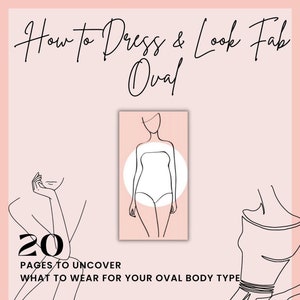 How To Dress & Look Fab - Oval Body Type