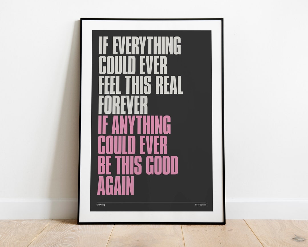 Everlong Inspired Typographic Print Digital Download Print Gig Poster