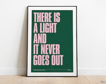 The Smiths - There Is A Light And It Never Goes Out - Typographic Print *DIGITAL DOWNLOAD* print gig poster A5 A4 A3