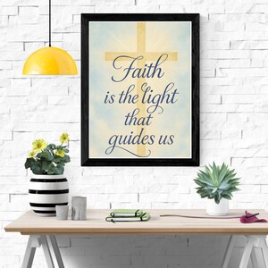 Faith is the Light That Guides Us - Inspirational Bible Verse Digital Wall Art