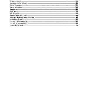 May include: A black and white page with a list of legal topics related to wills and inheritance. The topics include making a will, signing and witnessing, practical effect of section 78, presumption of due execution, undue influence, construction of a will, favor testamenti, extrinsic evidence, revocation, lost wills, alterations, failure of gifts in a will, rights of surviving family members, legal right share, section 111 succession act, section 56 succession act, and surviving children. Page numbers are listed next to each topic.