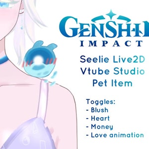 Puede incluir: Un objeto de mascota Seelie animado azul y blanco para el videojuego Genshin Impact. El Seelie tiene 11 opciones de color diferentes. La imagen muestra un personaje de anime de cabello blanco con un collar azul y un Seelie en su hombro. El texto "Genshin Impact" y "Seelie Live2D Vtube Studio Pet Item" es visible. El texto "Toggles: Blush, Heart, Money, Love animation" también es visible.