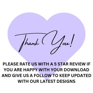 Op de afbeelding: Een lichtpaarse hartvorm met de woorden "Thank You!" in elegant zwart schrift. Hieronder moedigt de tekst een 5-sterrenbeoordeling en volgen voor design updates aan. De achtergrond is wit.