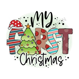 My First Christmas PNG, Christmas Onesie Clip Art, Christmas PNG, Baby Christmas Shirt, First Christmas Shirt, Newborn First Christmas