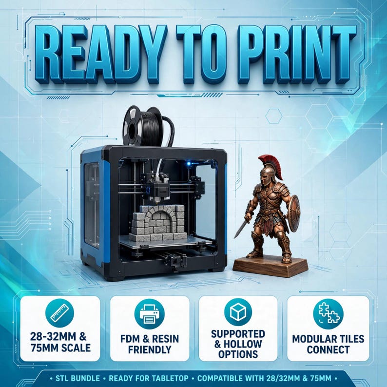 Puede incluir: Una impresora 3D azul y negra imprimiendo un arco de piedra, junto a una figura de guerrero pintada con cresta roja, espada y escudo. Texto: READY TO PRINT, 28-32MM & 75MM SCALE, FDM & RESIN FRIENDLY, SUPPORTED & HOLLOW OPTIONS, MODULAR TILES CONNECT.