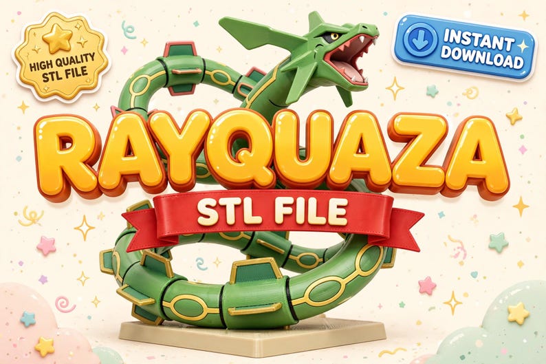 K&ouml;nnte beinhalten: Ein 3D-Modell der gr&uuml;nen schlangenartigen Kreatur Rayquaza mit gelben Markierungen auf einem Sockel. Das Bild enth&auml;lt den Text RAYQUAZA STL FILE, ein goldenes Abzeichen mit der Aufschrift HIGH QUALITY STL FILE und einen blauen Button INSTANT DOWNLOAD.